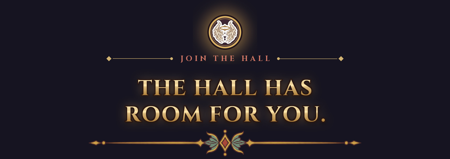 Join the Hall: The Hall has room for you.