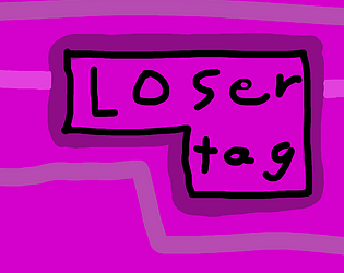 Loser Tag