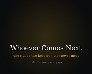 Whoever Comes Next