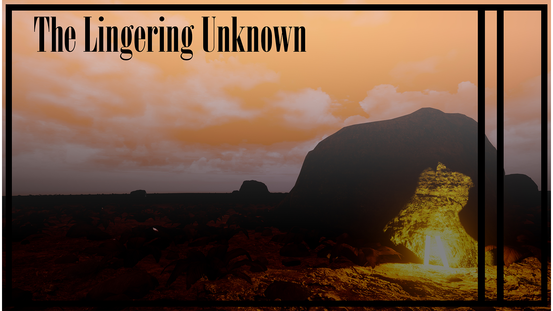 The Lingering Unknown