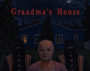 Grandma's House [Free] [Adventure] [Windows]