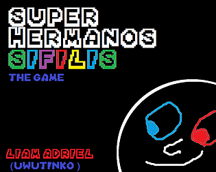 Super Hermanos Sifilis - The game (Spanish)