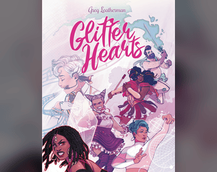 Glitter Hearts   - A magical transforming heroes RPG. 