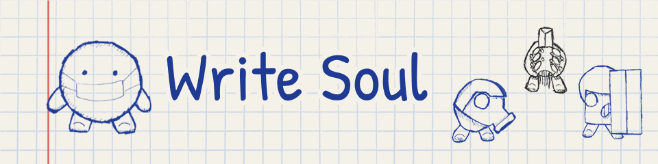 Write Soul