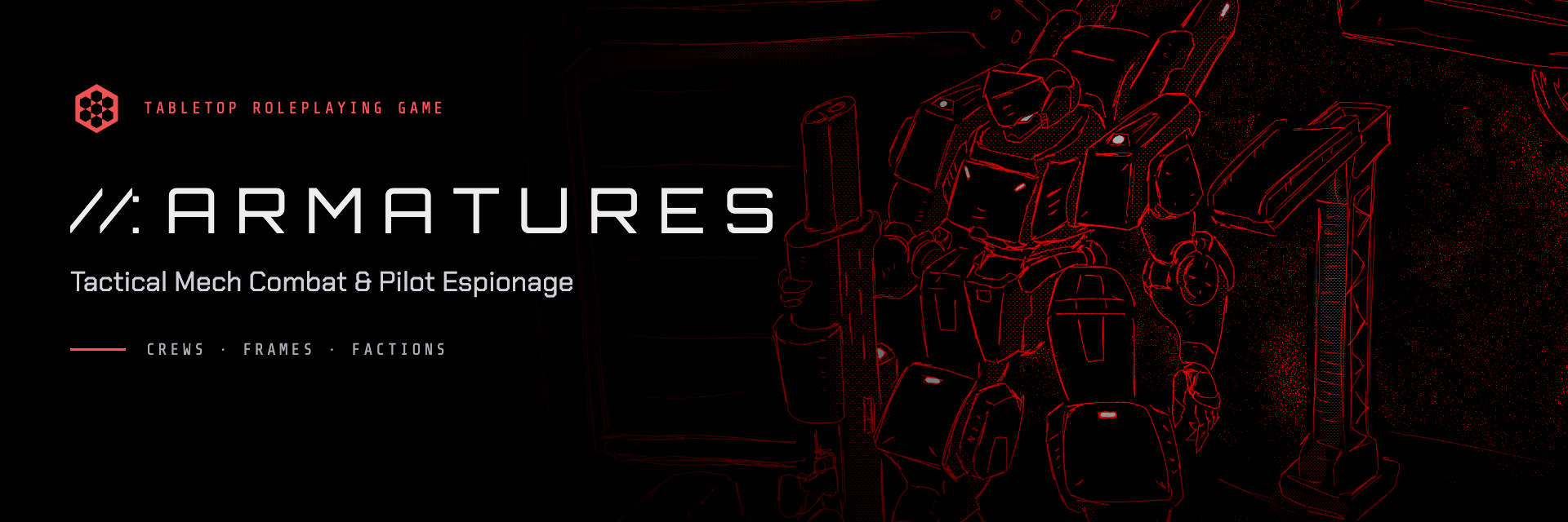 Armatures: Tactical Mech Combat & Pilot Espionage
