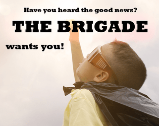 The Brigade   - A superhero game about saving your city from an alien virus 