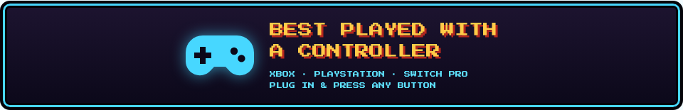 Best played with a controller
