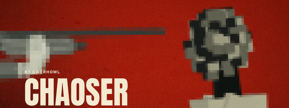CHAOSER