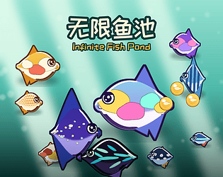 Infinite Fish Pond