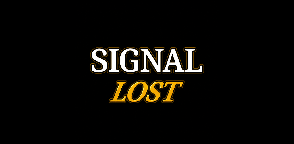 SignalLost