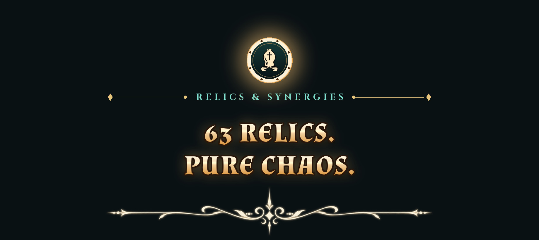 Relics and synergies: 63 relics. Pure chaos.