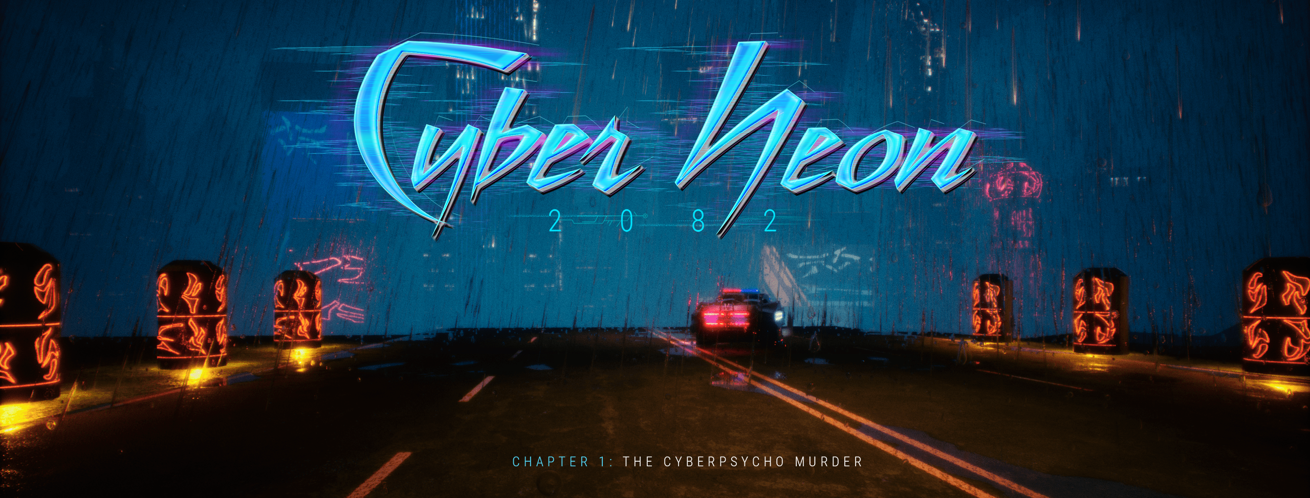 CyberNeon 2082 – Chapter 1: The CyberPsycho Murder