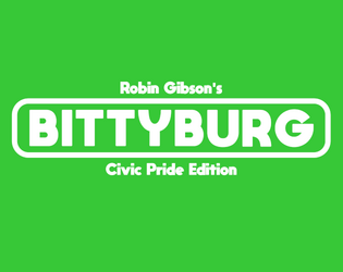 Bittyburg   - Dicey City Planning for 1-99 Mayors 