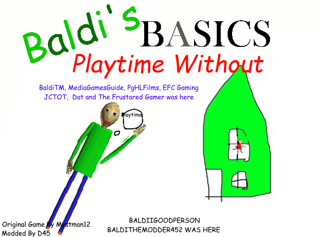 Baldi's Basics Playtime Without