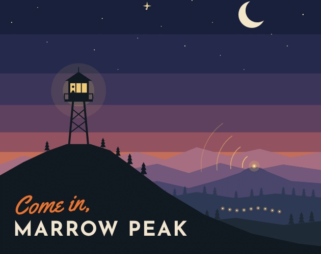 Come In, Marrow Peak