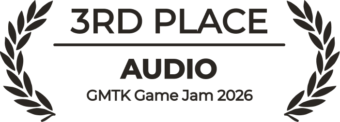 2nd Place, Most Rated, GMTK Game Jam 2026