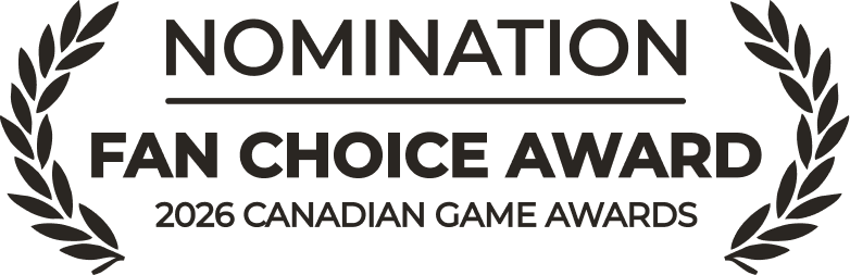 Nomination, Fan Choice Award, 2026 Canadian Game Awards