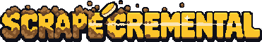 Scrapecremental
