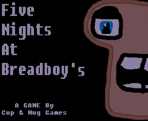Cover image for Five Nights At Bread Boys