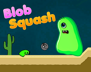 Blob Squash