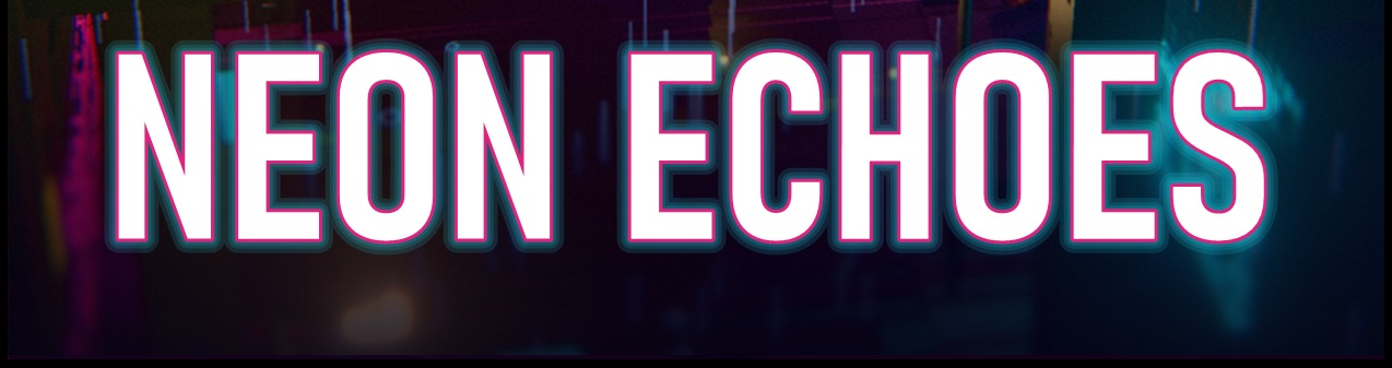 Neon Echoes
