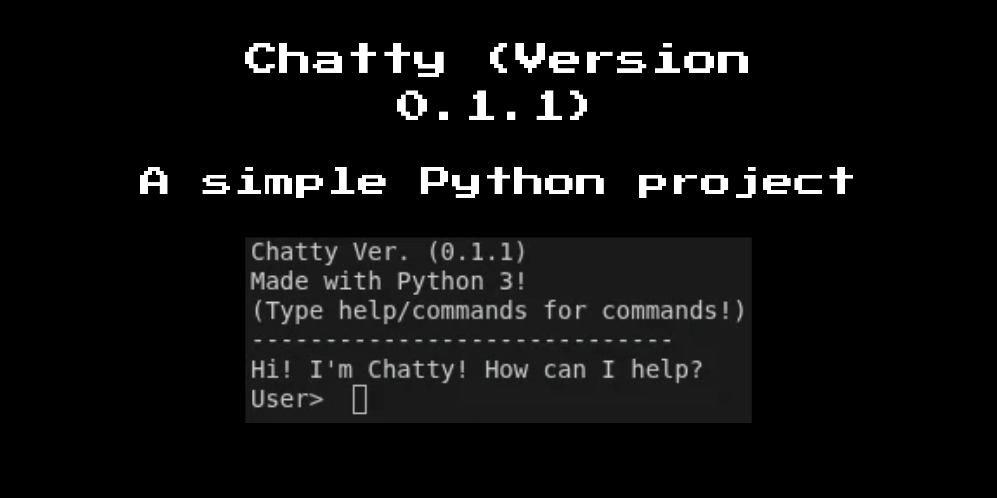 Chatty: A Simple Python Project