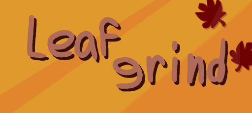Leafgrind