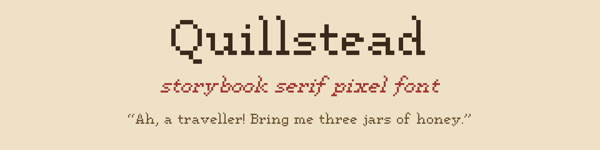 Quillstead - Storybook Serif Pixel Font (Regular + Italic)