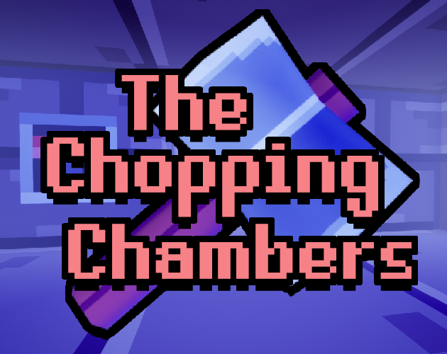 Cover image for The Chopping Chambers