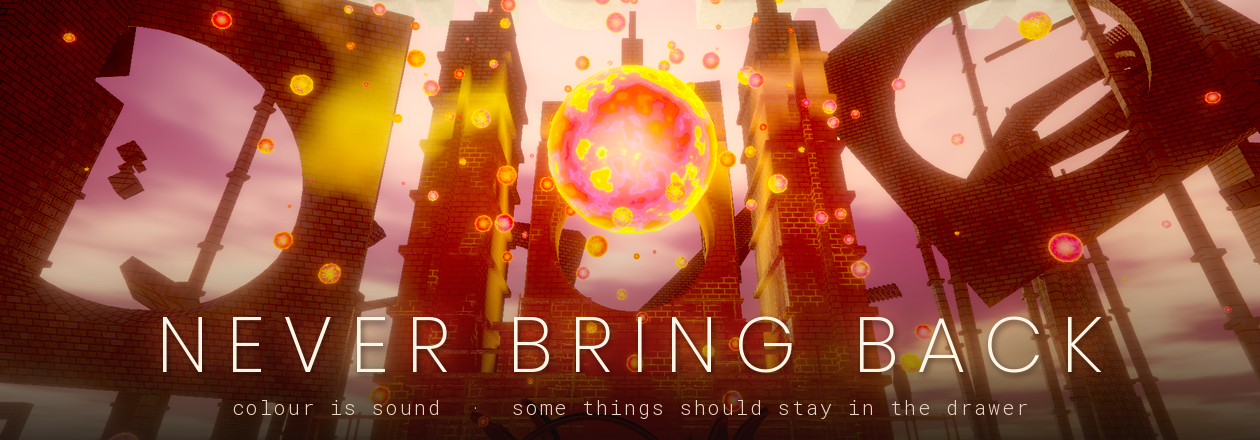 Never Bring Back