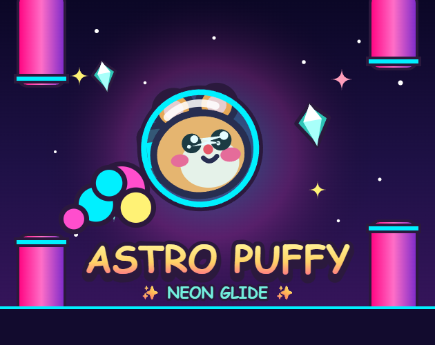 ASTRO PUFFY: NEON GLIDE by TToei