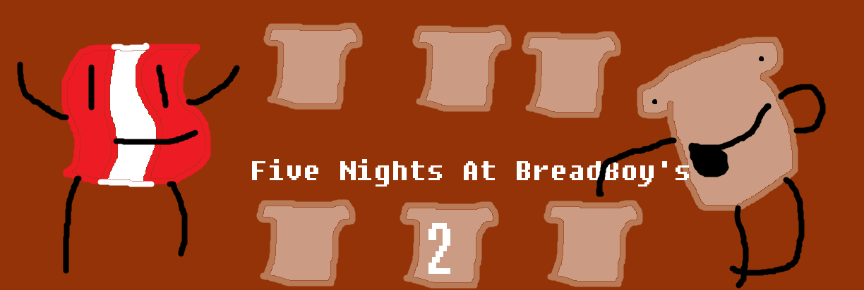 Five Nights At Bread Boy's 2