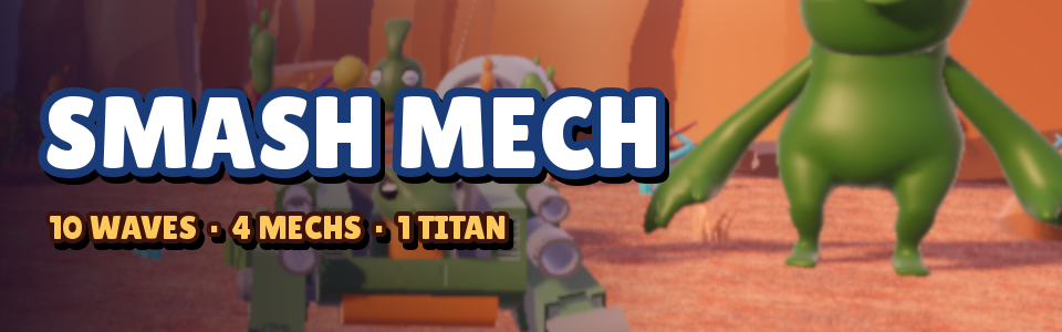 Smash Mech