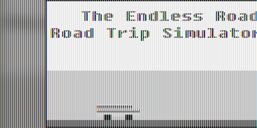 Cover image for The Endless Road: Road Trip Simulator #2