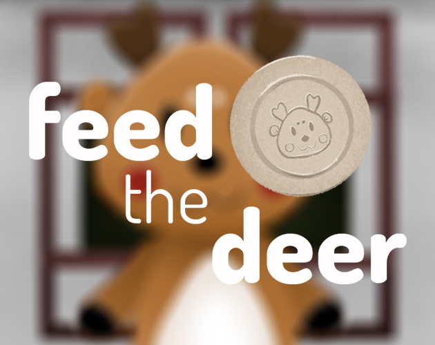 Feed The Deer