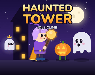 Haunted Tower: Idle Climb
