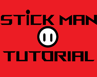 Stickman Tutorial