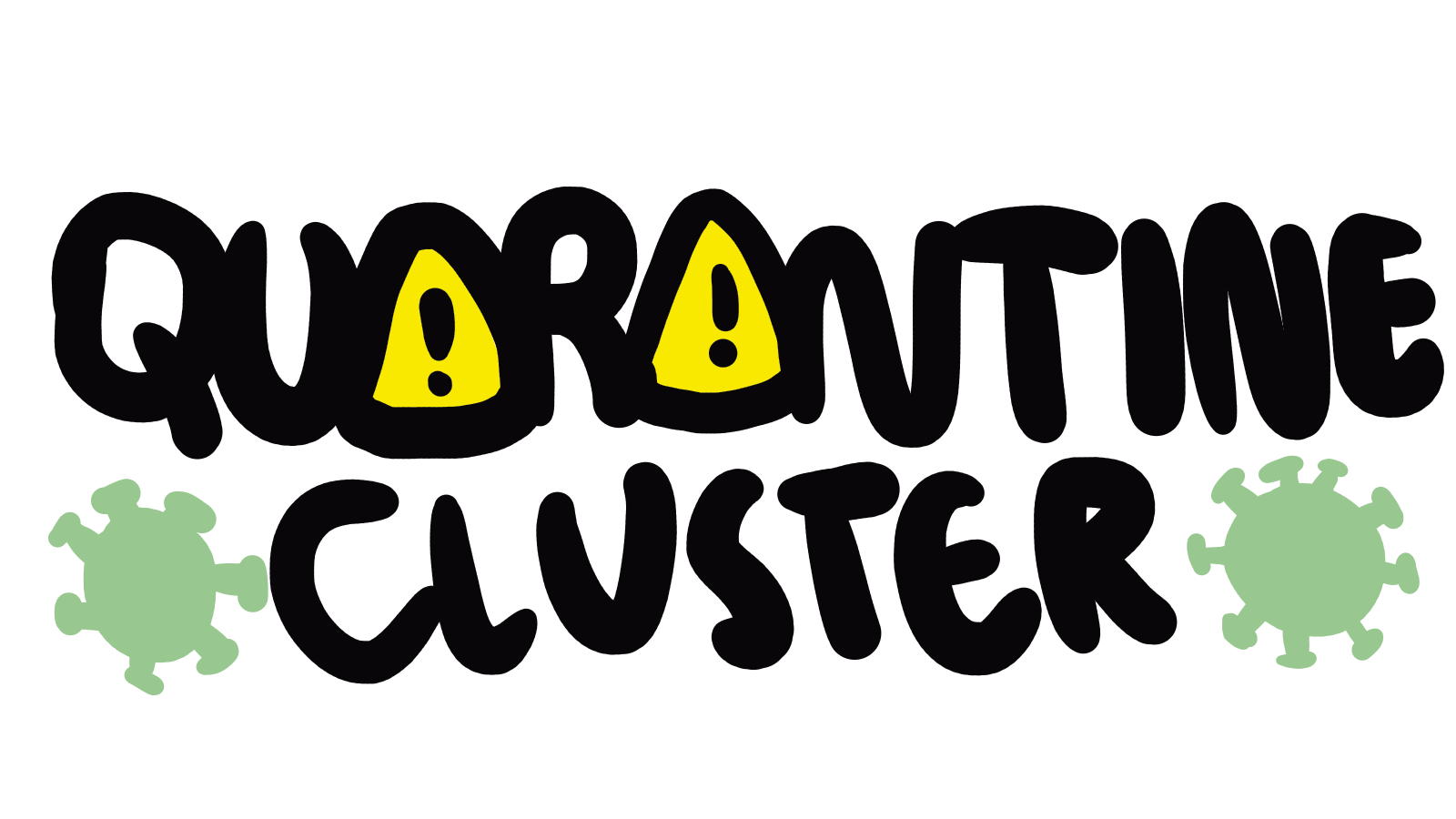 Quarantine Cluster
