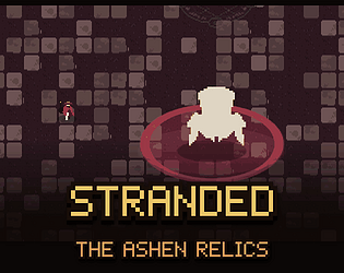 STRANDED: The Ashen Relics (Playtest)