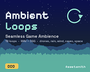 Ambient Loops - 19 Seamless Game Ambience & Drone Loops (CC0) cover