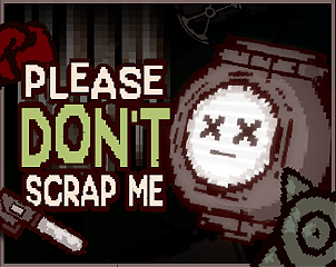 PLEASE DONT SCRAP ME