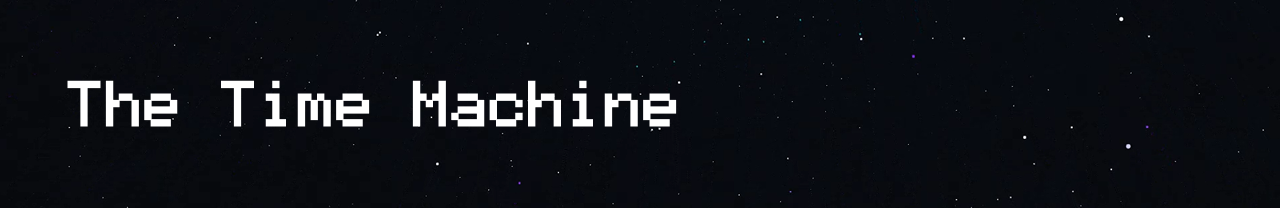 The Time Machine - VR