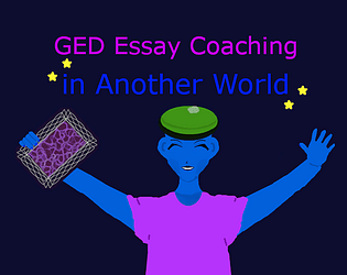 GED Essay Coaching in Another World