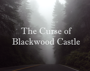 The Curse of Blackwood Castle