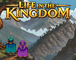 Life in the Kingdom