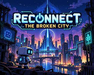 RECONNECT: THE BROKEN CITY game artwork