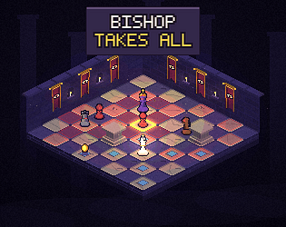 Bishop Takes All