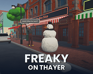 Freaky on Thayer (Demo)