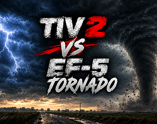 TIV 2 VS EF-5 TORNADO