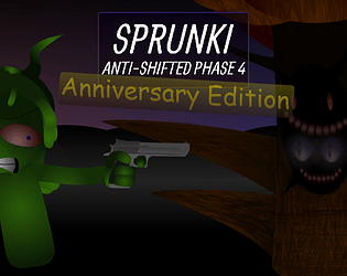 Sprunki Anti-Shifted Phase 4 (Anniversary Edition)